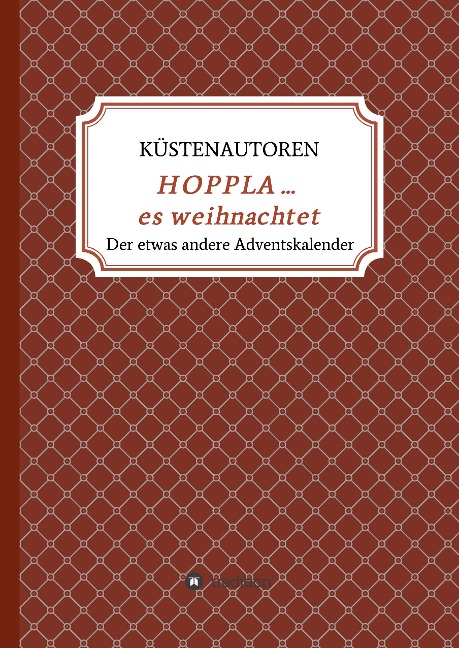 HOPPLA ... es weihnachtet - Küstenautoren Kerstin Schreiber