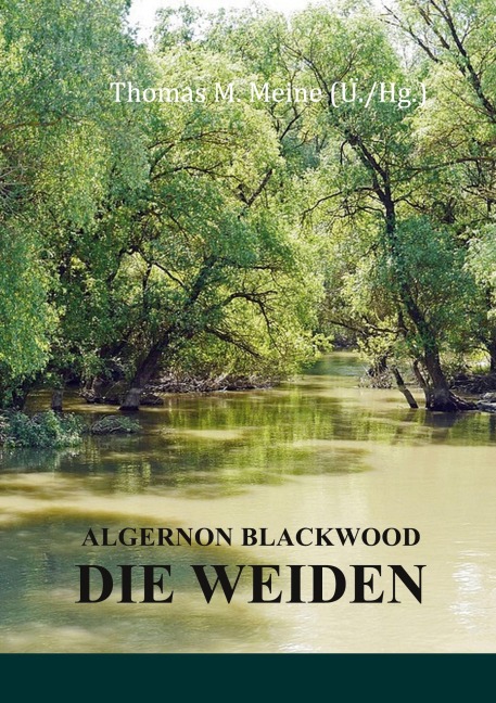 Die Weiden - Algernon Blackwood
