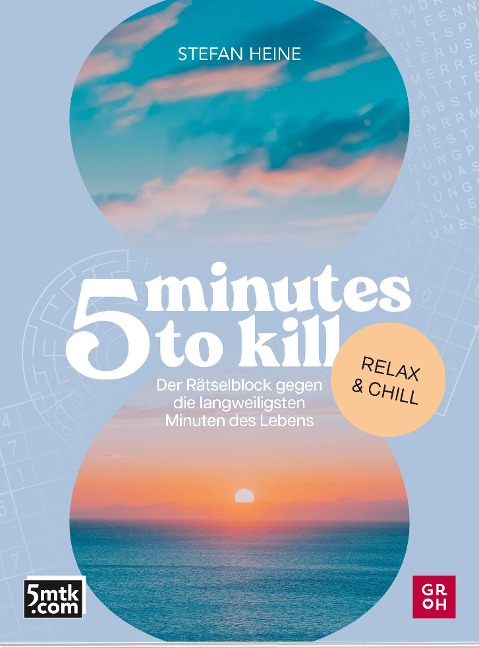 5 minutes to kill - Relax & Chill - Stefan Heine
