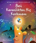 Cover-Bild zum Titel 'Ben Karanliktan Hic Korkmam' von 'Alex Latimer'