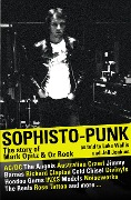 Cover-Bild zum Titel 'Sophisto-punk: The Story of Mark Opitz and Oz Rock' von 'Luke Wallis, Mark Opitz, Jeff Jenkins'