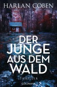 Cover-Bild zum Titel 'Der Junge aus dem Wald' von 'Harlan Coben'