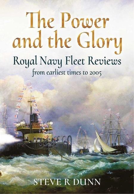 The Power and Glory - Steve R Dunn