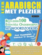 Cover-Bild zum Titel 'LEER ARABISCH MET PLEZIER - VOOR VOLWASSENEN' von 'Linguas Classics'