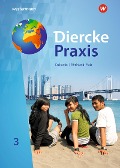 Diercke Praxis 3. Schulbuch. SI. Rheinland-Pfalz. - Martin Borzner, Rita Tekülve, Andreas Bremm, Erik Elvenich, Hendrik Förster