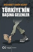 Cover-Bild zum Titel 'Türkiyenin Basina Gelenler' von 'Mehmet Emin Kunt'