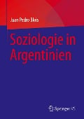 Soziologie in Argentinien - Juan Pedro Blois