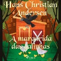 Cover-Bild zum Titel 'A margarida das galinhas' von 'H. C. Andersen'