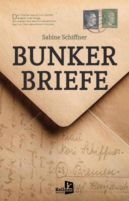Bunkerbriefe - Sabine Schiffner