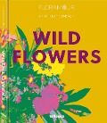 Floramour: Wild Flowers - Anja Klaffenbach