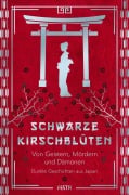 Cover-Bild zum Titel 'Schwarze Kirschblüten - Von Geistern, Mördern und Dämonen' von 'Jun'ichir¿ Tanizaki, Ry¿nosuke Akutagawa Akutagawa'