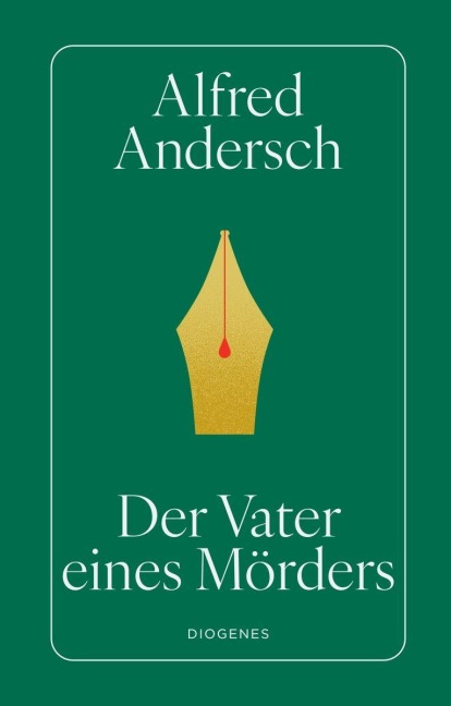 Der Vater eines Mörders - Alfred Andersch