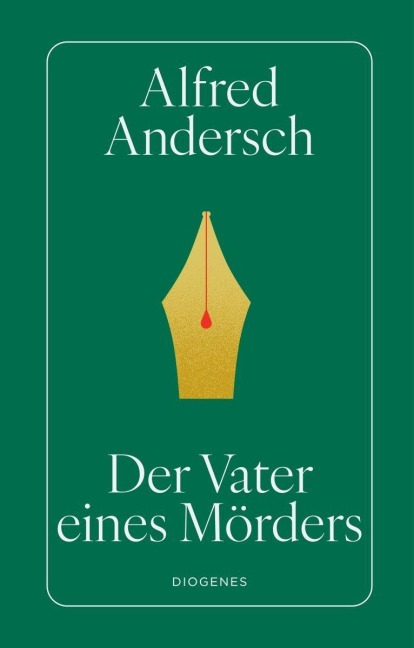Der Vater eines Mörders - Alfred Andersch