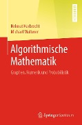 Cover-Bild zum Titel 'Algorithmische Mathematik' von 'Helmut Harbrecht, Michael Multerer'