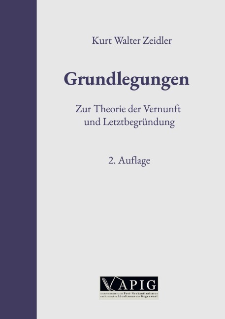 Grundlegungen - Kurt Walter Zeidler