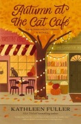 Cover-Bild zum Titel 'Autumn at the Cat Cafe' von 'Kathleen Fuller'