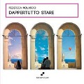 Dappertutto stare - Federica Nolasco