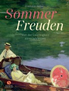 Cover-Bild zum Titel 'Sommer-Freuden: Von der Leichtigkeit einer Jahreszeit' von 'Diethelm Kaiser'