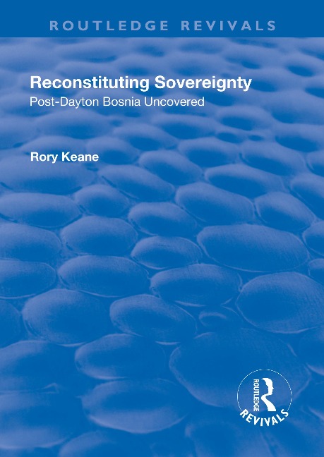 Reconstituting Sovereignty - Rory Keane