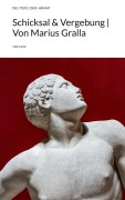 Cover-Bild zum Titel 'Schicksal & Vergebung | Von Marius Gralla. by story.one' von 'Die Tiefe der Heimat'