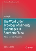 Cover-Bild zum Titel 'The Word Order Typology of Minority Languages in Southern China' von 'Yunbing Li'