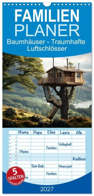Familienplaner 2027 - Baumhäuser - Traumhafte Luftschlösser mit 5 Spalten (Wandkalender, 21 x 45 cm) CALVENDO - Daniela Tapper