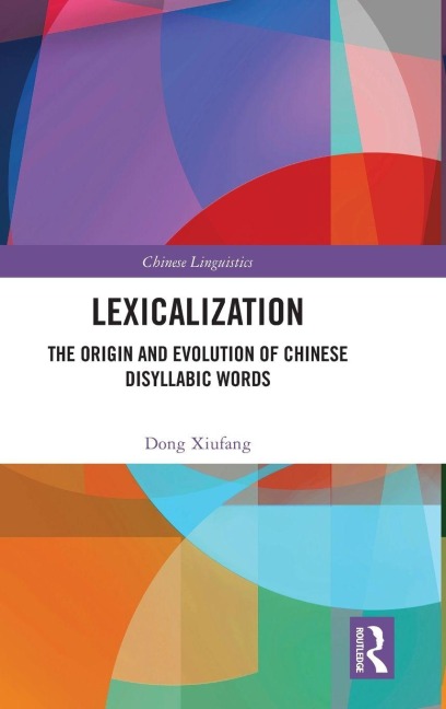 Lexicalization - Dong Xiufang