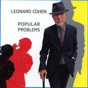 Popular Problems - Leonard Cohen