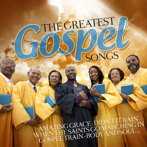 The Greatest Gospel Songs - Various