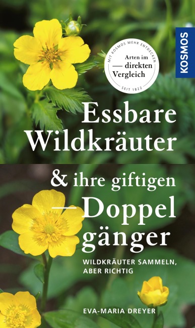 Essbare Wildkräuter und ihre giftigen Doppelgänger - Eva-Maria Dreyer