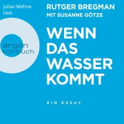 Cover-Bild zum Titel 'Wenn das Wasser kommt' von 'Rutger Bregman'