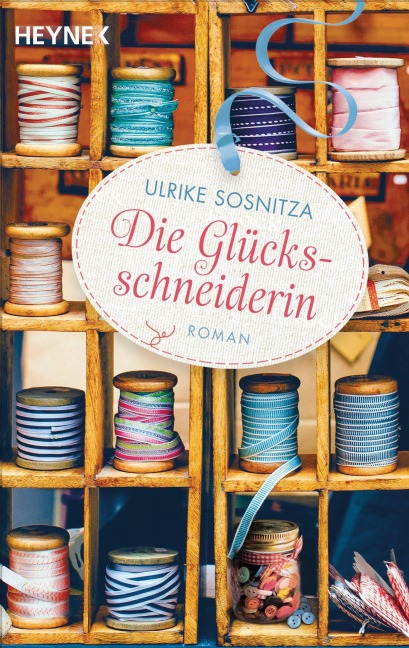 Die Glücksschneiderin - Ulrike Sosnitza