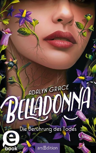 Belladonna - Die Berührung des Todes (Belladonna 1) - Adalyn Grace