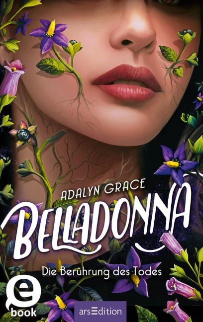 Belladonna - Die Berührung des Todes (Belladonna 1) - Adalyn Grace