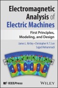 Cover-Bild zum Titel 'Electromagnetic Analysis of Electric Machines' von 'James L Kirtley, Christopher H T Lee, Sajjad Mohammadi'