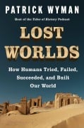 Cover-Bild zum Titel 'Lost Worlds' von 'Patrick Wyman'