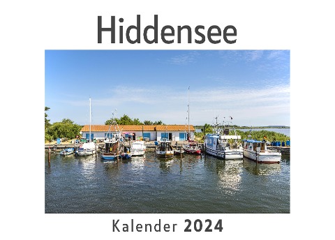 Hiddensee (Wandkalender 2024, Kalender DIN A4 quer, Monatskalender im Querformat mit Kalendarium, Das perfekte Geschenk) - Anna Müller