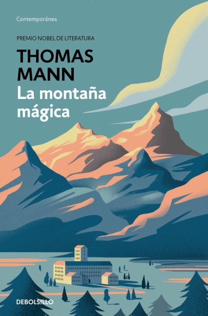 La Montaña Mágica / The Magic Mountain - Thomas Mann