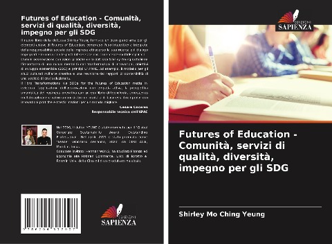 Futures of Education - Comunità, servizi di qualità, diversità, impegno per gli SDG - Shirley Mo Ching Yeung