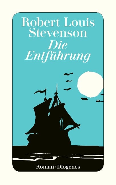 Die Entführung - Robert Louis Stevenson