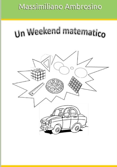 Un weekend matematico - Massimiliano Ambrosino