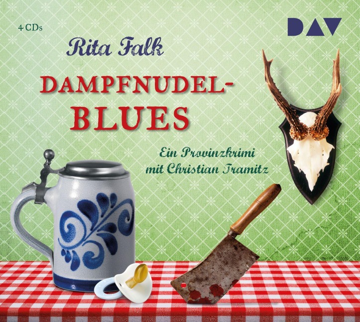Dampfnudelblues. Der 2. Fall für den Eberhofer. Ein Provinzkrimi - Rita Falk