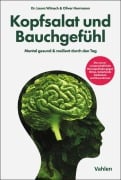 Cover-Bild zum Titel 'Kopfsalat und Bauchgefühl' von 'Laura Wünsch, Oliver Herrmann'