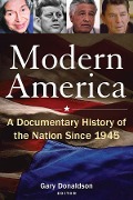 Cover-Bild zum Titel 'Modern America: A Documentary History of the Nation Since 1945' von 'Robert H Donaldson'