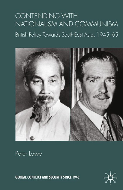 Contending With Nationalism and Communism - P. Lowe