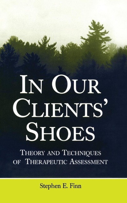 In Our Clients' Shoes - Stephen E. Finn