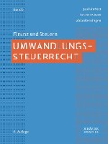 Umwandlungssteuerrecht - Joachim Patt, Torsten Krause, Fabian Bernhagen