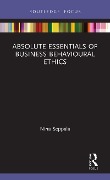 Cover-Bild zum Titel 'Absolute Essentials of Business Behavioural Ethics' von 'Nina Seppala'