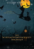 Cover-Bild zum Titel 'Die Weihnachtsliste der Hexen' von 'Colleen Cross'