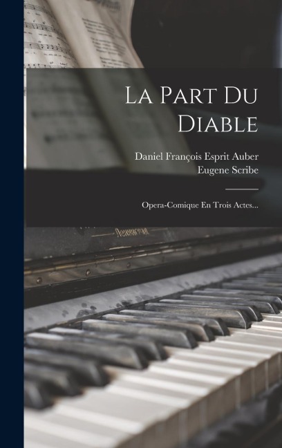 La Part Du Diable - Eugene Scribe